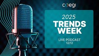 Game-Changing Marketing Trends for 2025: A Special Coegi Podcast Episode