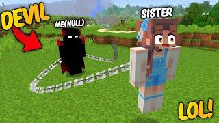  I Fooled My Sister Become a EVIL Null in Minecraft...