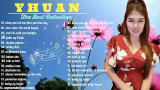 non-stop the best collection by Yhuan | Yhuan good vibes tambayan #songscollection #yhuan