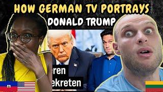 REACTION TO How German TV Portray Donald Trump | FIRST TIME WATCHING