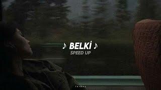 Belki / Speed Up