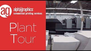 Plant Tour of AlphaGraphics Commercial Printing Services