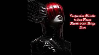 Progressive Melodic techno House Mix95 2024 Helge Hart