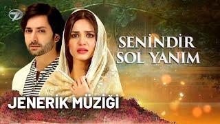 Senindir Sol Yanım Pakistan Dizisi | Mere Rab Waris | Jenerik Müziği 