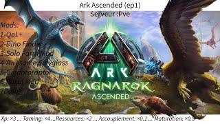 Ark Ascended Ragnarok (ep1) Début de l'aventure