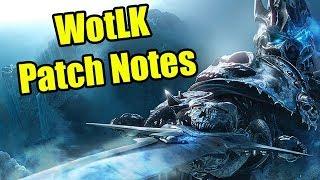 Re-Reading Wrath of the Lich King WoW Patch Notes | WoWcrendor