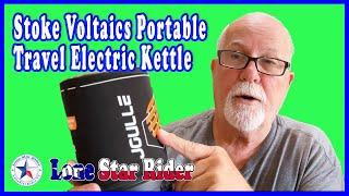 Stoke Voltaics Portable Travel Electric Kettle Review