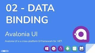 Avalonia UI - 02 - Data Binding