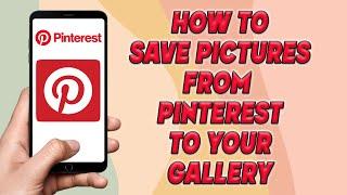 How to Save Pictures From Pinterest | How To Download Pictures From Pinterest