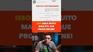 A NOVA LEI DOS CONCURSOS PÚBLICOS É... RUIM