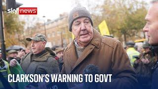 'It's the end': Jeremy Clarkson's stark warning to ministers as he joins farm protest