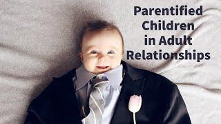 Parentified Children as Adults in Relationships (with Dr. Daria Zukowska)