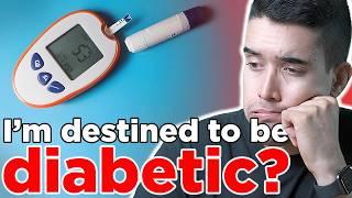 My DNA Says Diabetes  Can I Beat My Genetics?