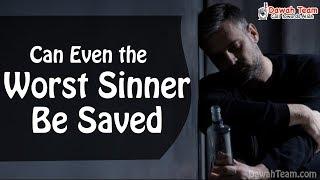 Can Even the Worst Sinner Be Saved ? ᴴᴰ ┇ Dawah Team