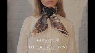 Sabina Savage 90x90cm Silk Twill Scarf: How to tie a French Twist