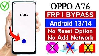 Oppo A76 GOOGLE ACCOUNT BYPASS Android 13/14 (Without PC) | Oppo CPH2375 Frp Bypass