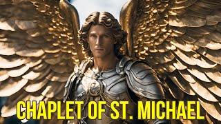 Chaplet of St  Michael and The Nine Choirs of Angels