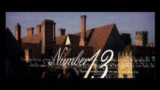 M R James Ghost Story :   Number 13