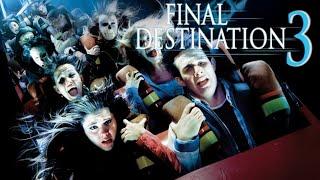 Final Destination 3 Full Movie Review in Hindi / Story and Fact Explained / Mary Elizabeth Winstead