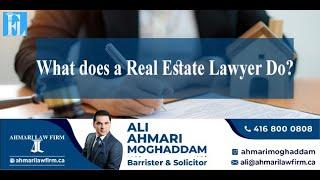 What does a Real Estate Lawyer Do?