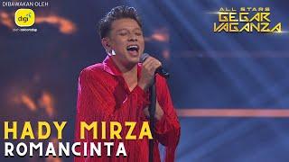 HADY MIRZA - ROMANCINTA | ALL STARS GEGAR VAGANZA #digiprepaid