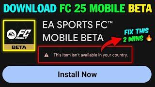 How To Download EA FC 25 Mobile BETA™ | Download Globally 