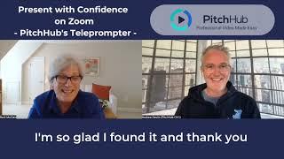 PitchHub Testimonial - Integrated Teleprompter on Zoom. Save time and feel confident when presenting