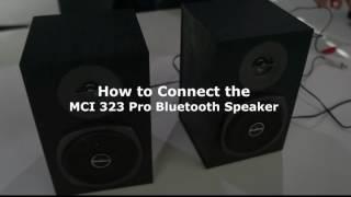 Installation Guide for Mci 3300pro with Mci 323 bluetooth speaker