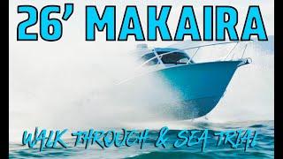 26' Makaira with 300 HP Mercury Outboard