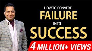 How to Convert Failure Into Success | Best Motivational Speaker in India | Dr. Vivek Bindra