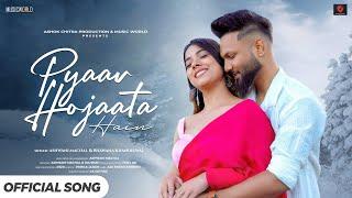 Pyar Ho Jaata Hain - Romantic Song | Latest Hindi Song 2025 | New Version Song | Ashwani Machal