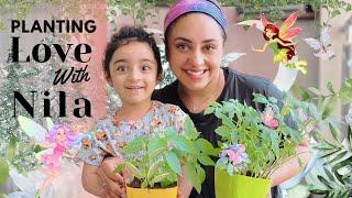 Planting Seeds with Nila: A Better Tomorrow | Pearle Maaney