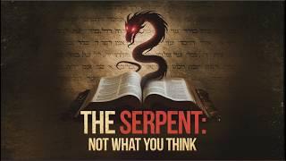 The SERPENT Of Genesis Was NOT A SERPENT! Hebrew Text Truth EXPOSED!!