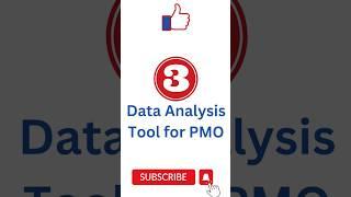 What are some Data Analysis Tool a PMO can use? #projectmanagement #pmo #business