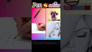 Pen vs Colour #ilham #youtube #yt #ytshorts #fact #compitition #vs #ilhamrazano.1 @ilhamrazano.1