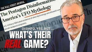 THE REAL REASON for WSJ's Information War Against UFOs | The Richard Dolan Show