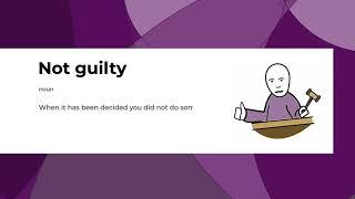 Not guilty: a definition from Legal Choices