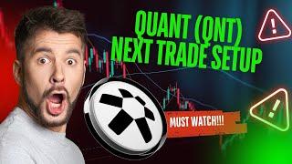 QUANT (QNT) HOLDERS ACT NOW OR MISS OUT ON THIS MOVE