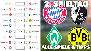 2.Spieltag Bundesliga 24/25 Alle Spiele, Tipps & Prognosen!