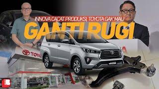 Toyota Penghianat Konsumen ?? |  Innova Cacat Produksi Toyota Tidak Mau Ganti Rugi ??