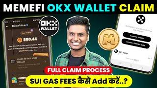  MemeFi OKX WEB3 WALLET CLAIM PROCESS | How To Add Gas Fee in MemeFi | MemeFi OKX Wallet Withdrawal