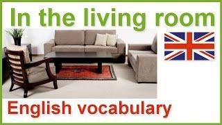 House and home English vocabulary lesson | The living room