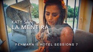 Katy Santos - La Mentira (7. Sesión en vivo Fehmarn)