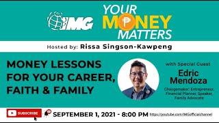 Money Lessons for Your Career, Faith and Family | Your Money Matters EP29