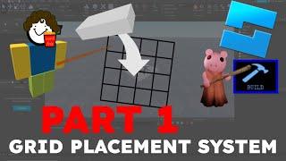 GRID PLACEMENT System in Roblox Studio *Tutorial* (Piggy Build Mode Tutorial PT. 1)