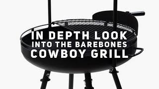 Barebones Living Cowboy Grill: WORTH IT????