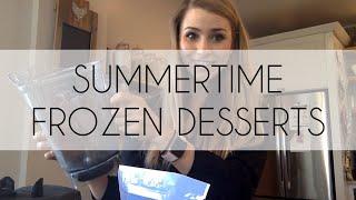 Summertime Frozen Desserts