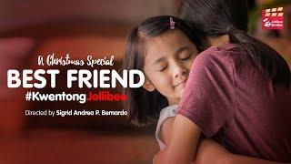 Kwentong Jollibee Christmas Special: Best Friend