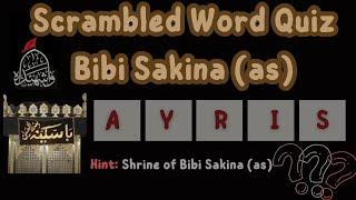 Bibi Sakina's Scrambled Word Challenge | Thrilling Quiz Adventure | Are You Smart Enough?