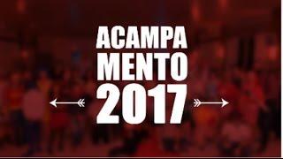 Acamp2017 -  Melhores momentos em fotos